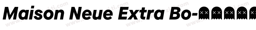 Maison Neue Extra Bo字体转换